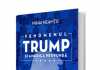 A apărut „Fenomenul Trump şi America profundă” – singura carte scrisă în Europa despre politicianul anului Fenomenul Trump