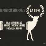 CINEPUB @ TIFF: filme de arhivă, filme recente și filme altfel. TIFF