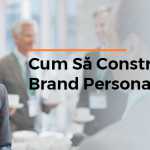 Curs intensiv de Branding Personal Branding Personal
