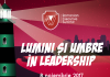 Romanian Executive Summit, „Lumini și umbre în leadership” Romanian Executive Summit